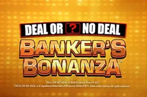 Deal or No Deal Banker's Bonanza